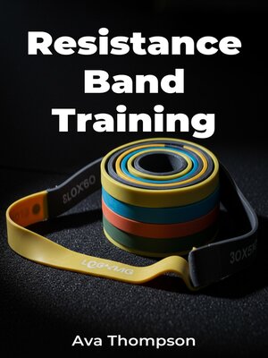 cover image of Resistance Band Training